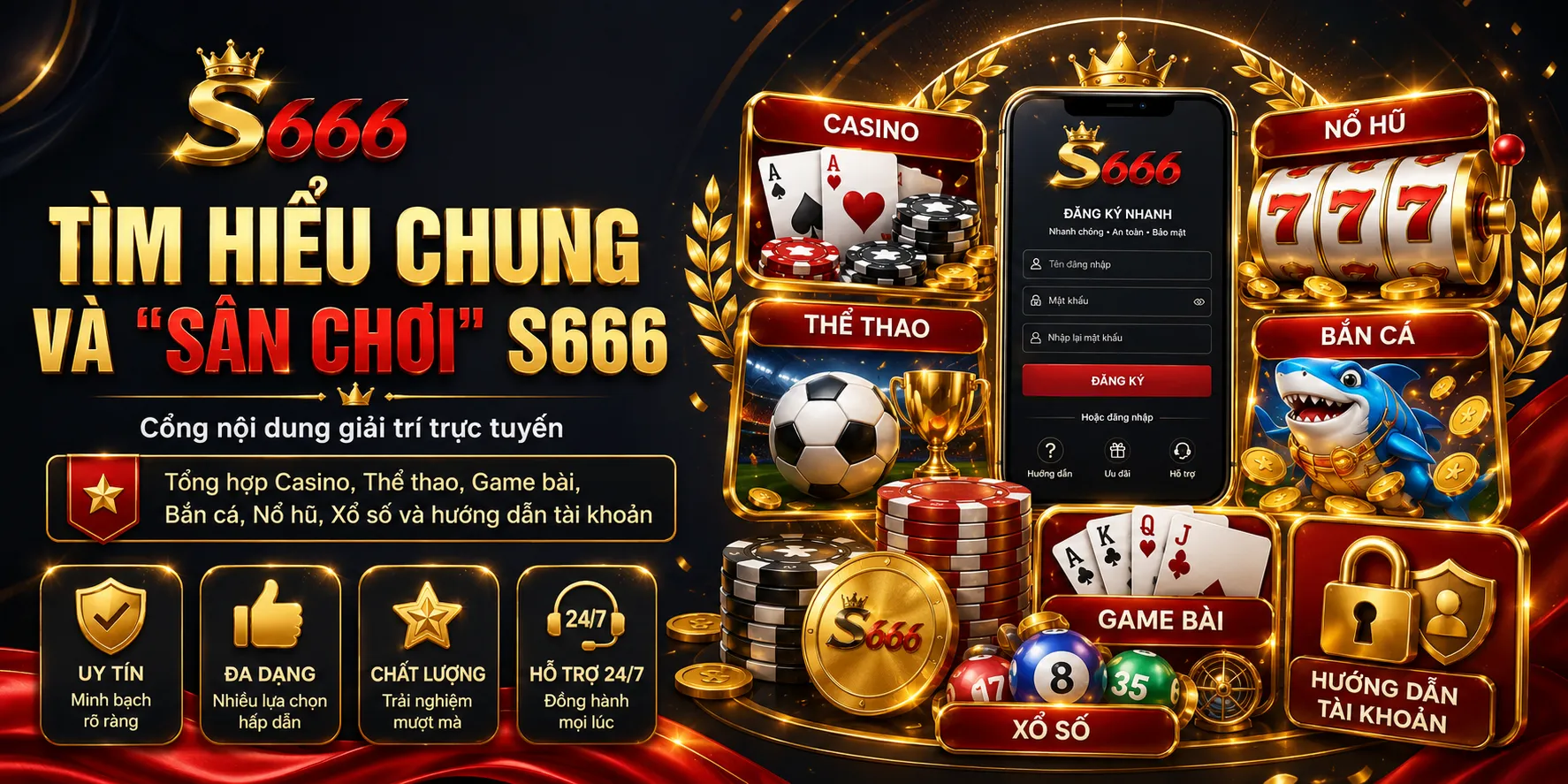 Tìm hiểu tổng quát về sân chơi S666